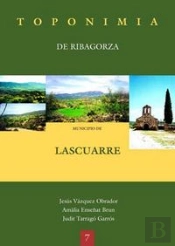 Toponimia De Ribagorza. Municipio De Lascuarre