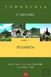 Toponimia De Ribagorza. Municipio De Perarrúa