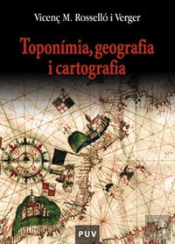 Toponimia, Geografia I Cartografia