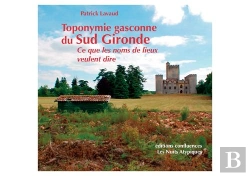 Bertrand.pt - Toponymie Gasconne Du Sud Gironde