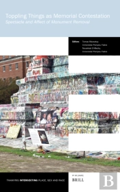 Toppling Things As Memorial Contestation