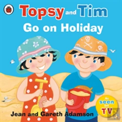 Bertrand.pt - Topsy And Tim: Go On Holiday