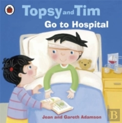Bertrand.pt - Topsy And Tim: Go To Hospital