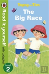 Topsy And Tim: The Big Race - Read It Yourself With Ladybird