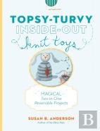 Topsy-Turvy Inside-Out Knit Toys