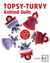 Topsy-Turvy Knitted Dolls
