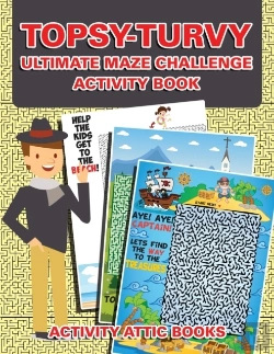 Bertrand.pt - Topsy-Turvy Ultimate Maze Challenge Activity Book