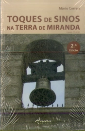 Toques de Sinos na Terra de Miranda