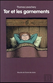 Tor Et Les Garnements