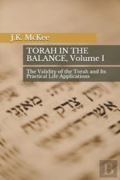 Torah In The Balance, Volume I: The Vali
