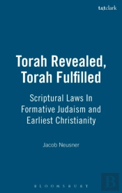 Torah Revealed, Torah Fulfilled