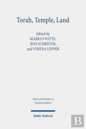 Torah, Temple, Land