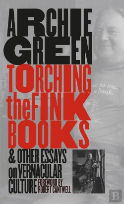 Bertrand.pt - Torching The Fink Books And Other Essays On Vernacular Culture