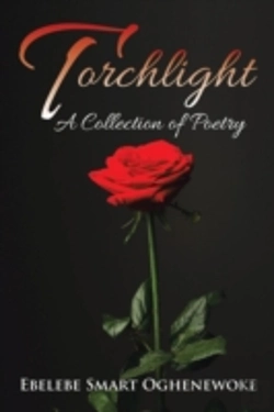 Bertrand.pt - Torchlight: A Collection Of Poetry