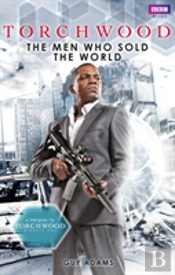 Torchwood: The Men Who Sold The World