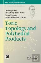 Toric Topology And Polyhedral Products