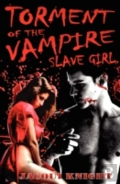 Torment Of The Vampire Slave Girl