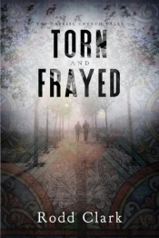 Torn And Frayed