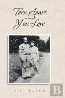 Torn Apart By Those You Love