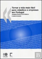 Tornar a Vida mais Fácil para Cidadãos e Empresas em Portugal