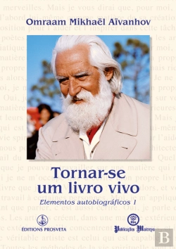 Bertrand.pt - Tornar-se um Livro Vivo