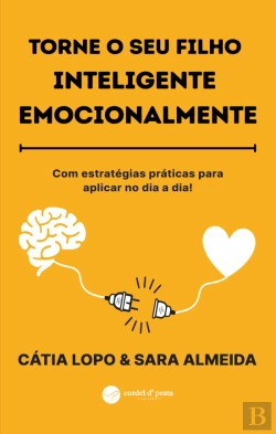 Bertrand.pt - Torne o seu Filho Inteligente Emocionalmente
