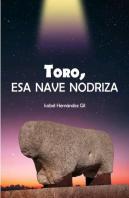 Toro, Esa Nave Nodriza