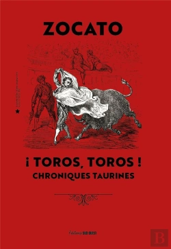 Bertrand.pt - ¡Toros, Toros! Chroniques Taurines