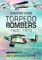 Torpedo Bombers, 1900-1950