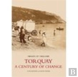Bertrand.pt - Torquay - A Century Of Change: Images Of England