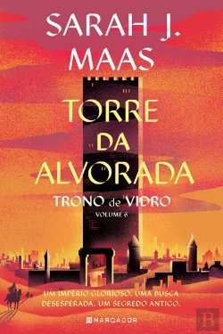 Bertrand.pt - Torre Da Alvorada  Trono De Vidro 6