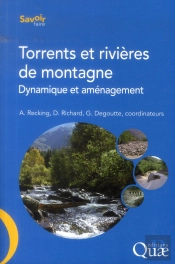Torrents Et Rivieres De Montagne - Dynamique Et Amenagement