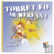 Torret Eo Werenn !