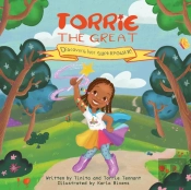 Torrie The Great Discovers Her Superpower