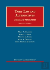Tort Law And Alternatives