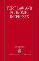 Tort Law And Economic Interests