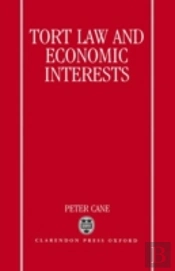 Tort Law And Economic Interests