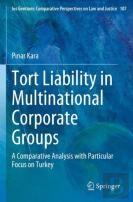 Tort Liability In Multinational Corporate Groups