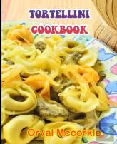 Tortellini Cookbook