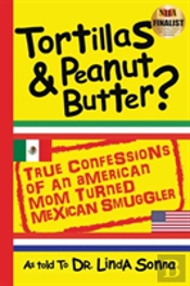 Tortillas & Peanut Butter