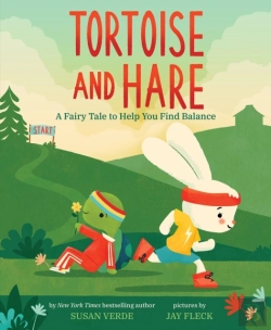 Bertrand.pt - Tortoise And Hare: A Fairy Tale To Help You Find Balance