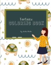 Tortoise Coloring Book For Children Ages 3-7