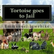 Tortoise Goes To Jail