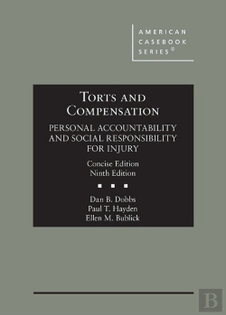 Bertrand.pt - Torts And Compensation, Personal Accountability And Social Responsibility For Injury, Concise