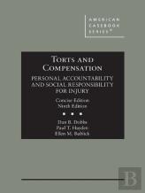 Torts And Compensation, Personal Accountability And Social Responsibility For Injury, Concise