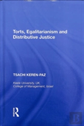 Torts, Egalitarianism And Distributive Justice