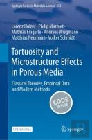 Tortuosity And Microstructure Effects In Porous Media