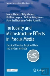 Tortuosity And Microstructure Effects In Porous Media