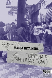 Tortura E Sintoma Social