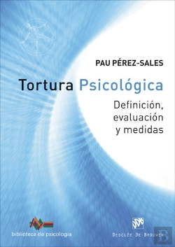 Bertrand.pt - Tortura Psicológica. Definición, Evaluación Y Medidas
